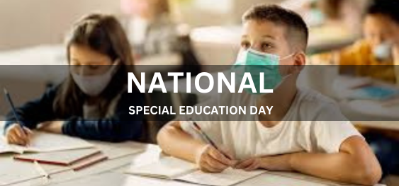 NATIONAL SPECIAL EDUCATION DAY [राष्ट्रीय विशेष शिक्षा दिवस]